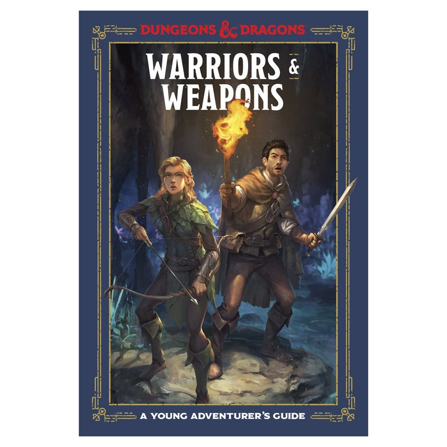 Young Adventurer's Guide: Warriors & Weapons