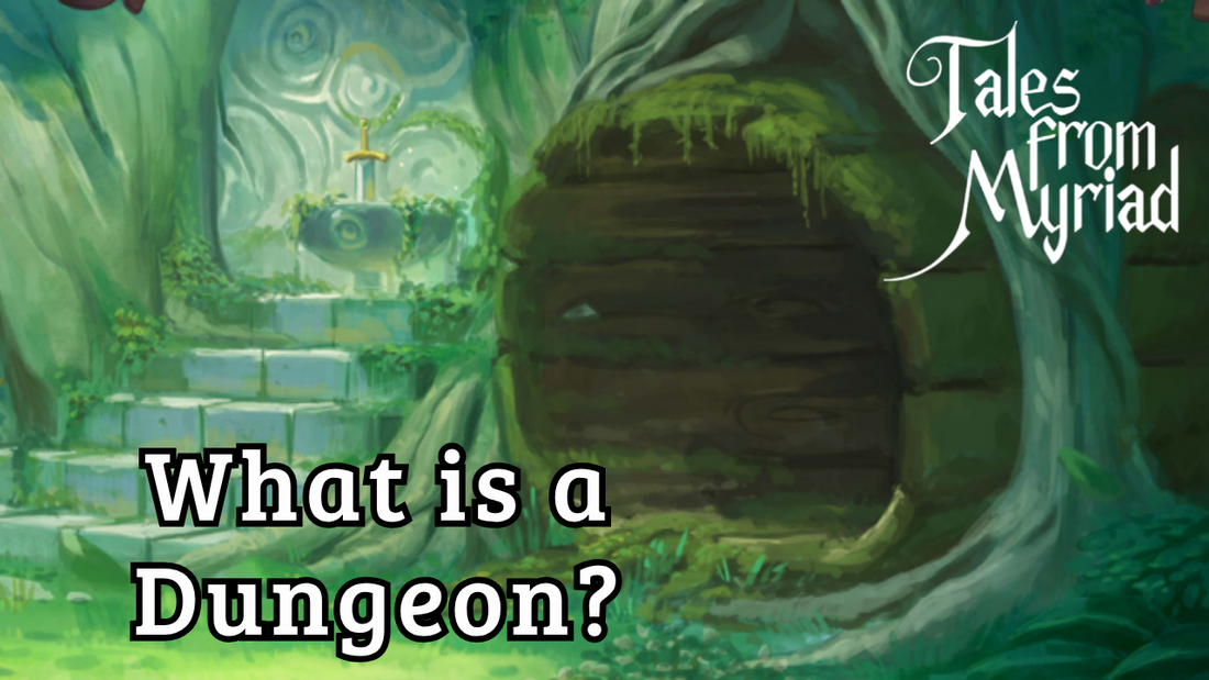 What is a Dungeon?