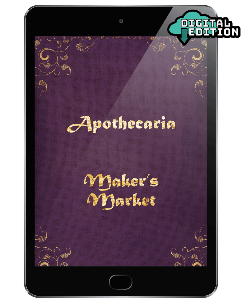 Apothecaria: Maker’s Market - Digital Edition