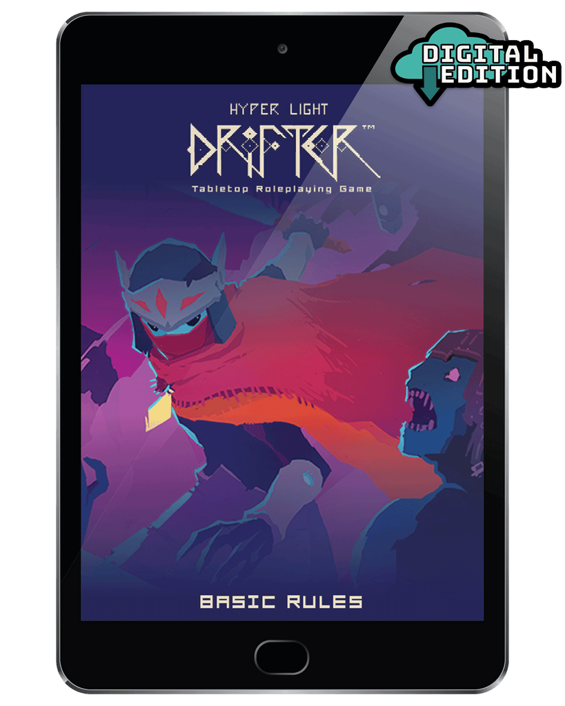 Hyper Light Drifter: Basic Rules - Digital Edition