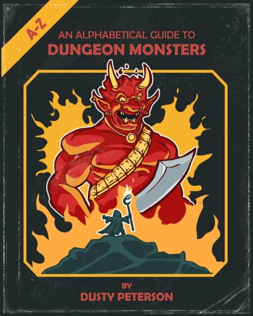 An Alphabetical Guide to Dungeon Monsters